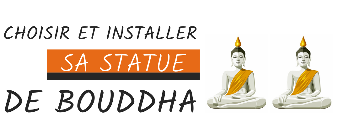 installer sa statue bouddha